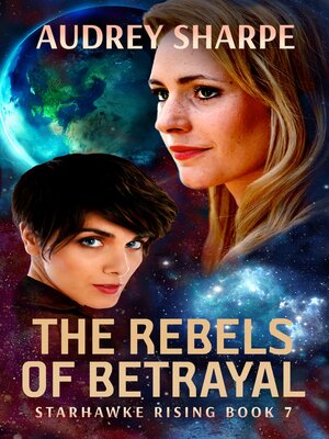 cover image of The Rebels of Betrayal